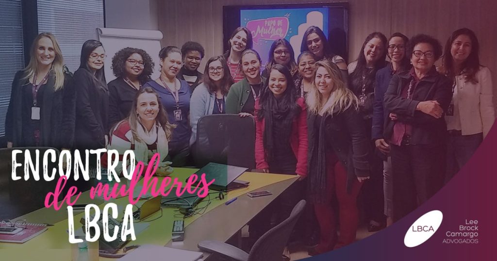 Encontro de Mulheres na LBCA e a carreira do ambiente de trabalho