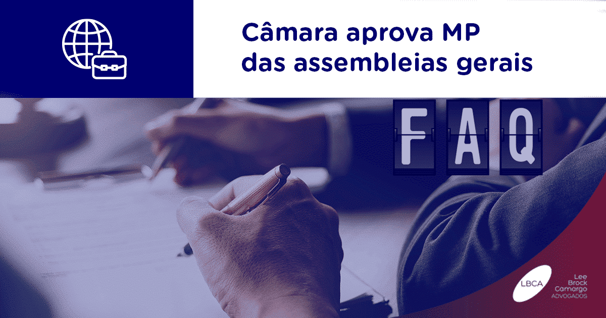 Câmara aprova MP das assembleias gerais