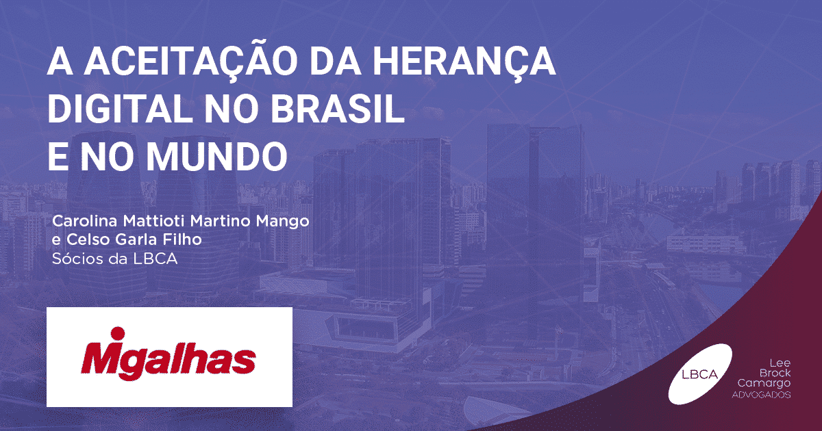 A aceitação da herança digital no Brasil e no mundo