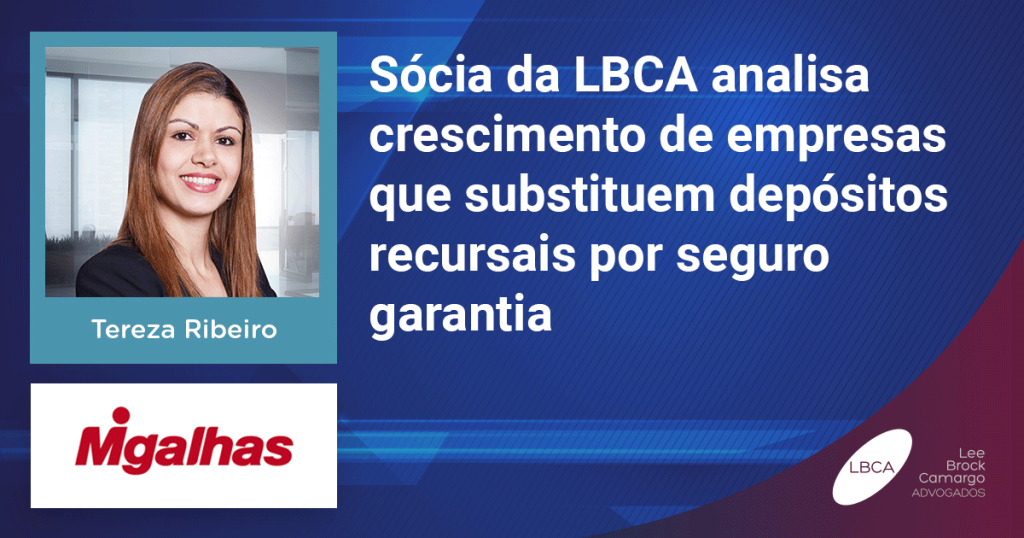 Advogada analisa crescimento de empresas que substituem depósitos recursais por seguro garantia