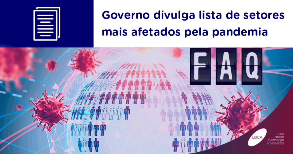 A Secretaria Especial de Produtividade, Emprego e Competitividade do Ministério da Economia divulgou na Portaria 20.809/2020, com os setores mais impactados pela pandemia de Covid-19.