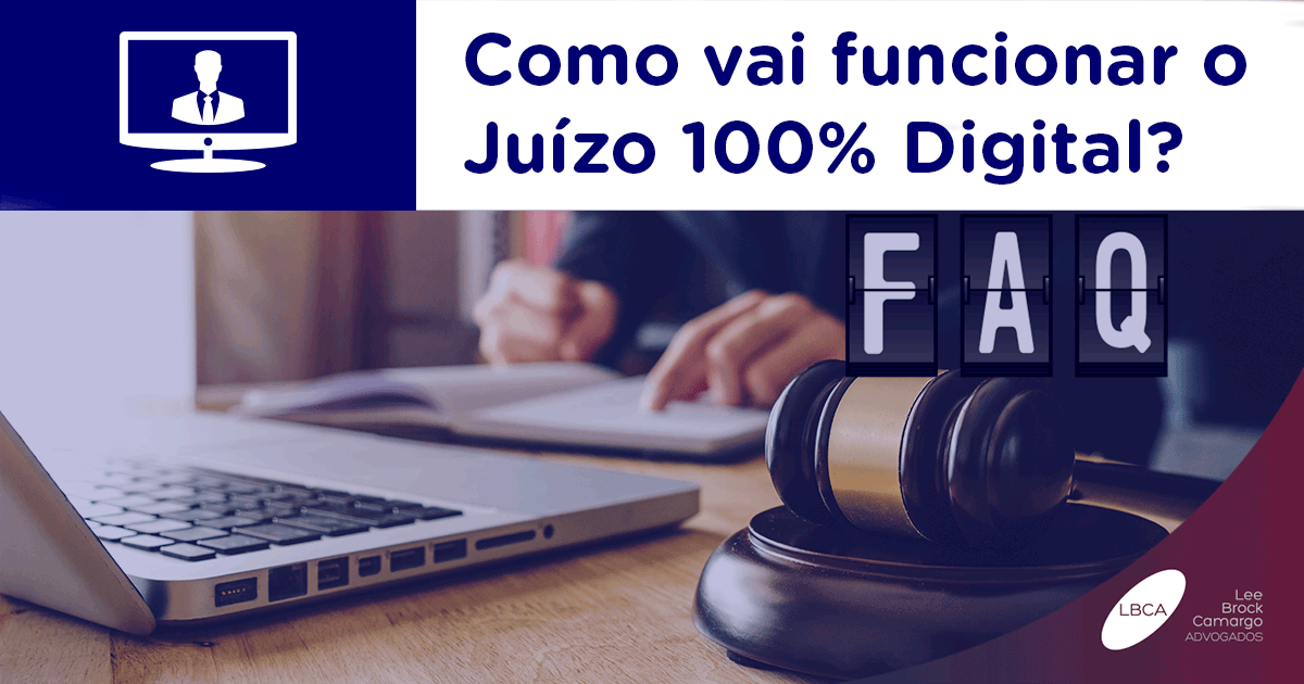 Como vai funcionar o Juízo 100% Digital