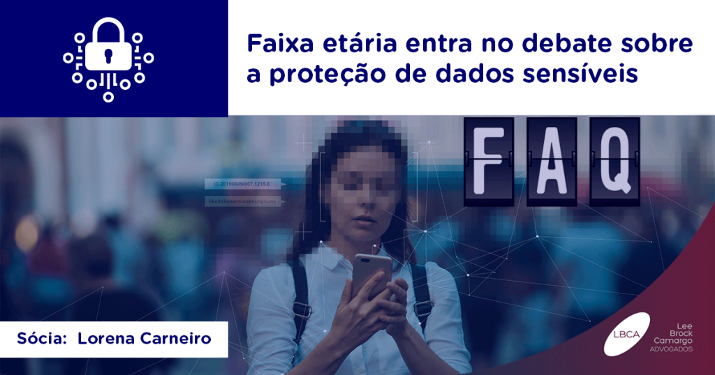 Faixa etária entra no debate sobre a proteção de dados sensíveis