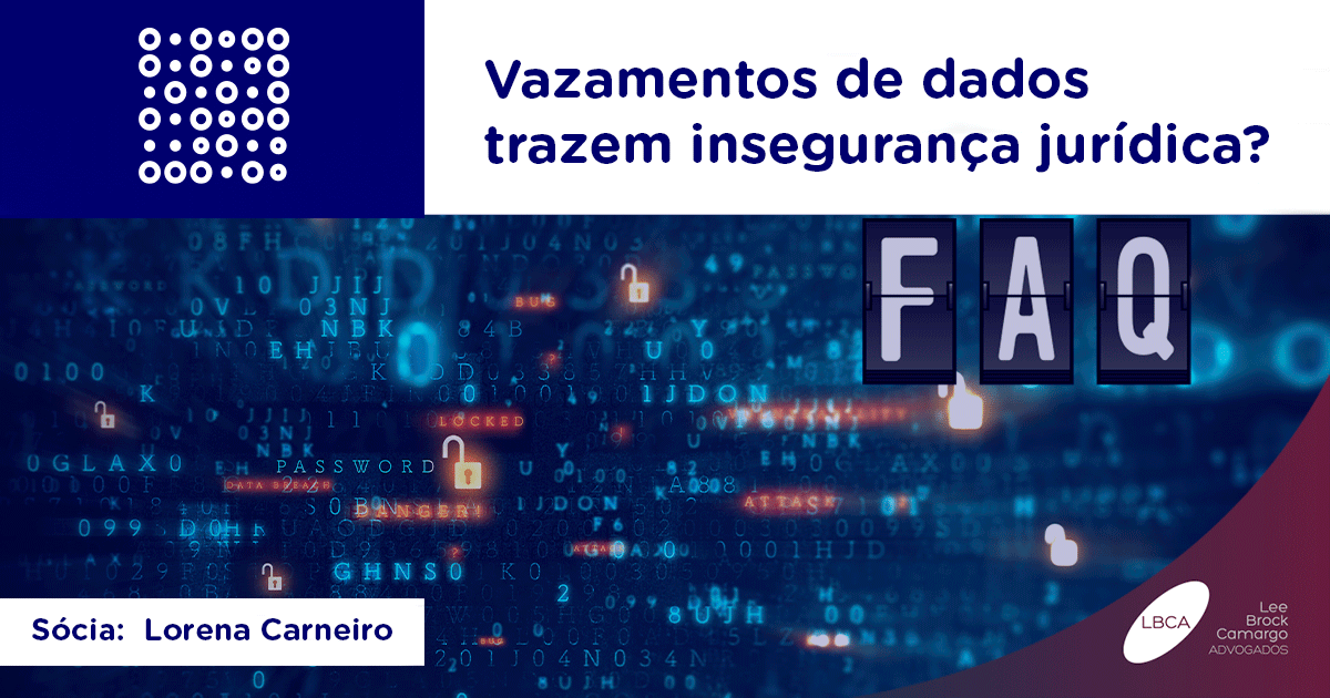 Vazamentos de dados trazem insegurança jurídica