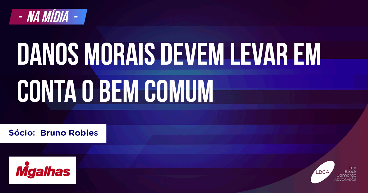 Danos morais devem levar em conta o bem comum