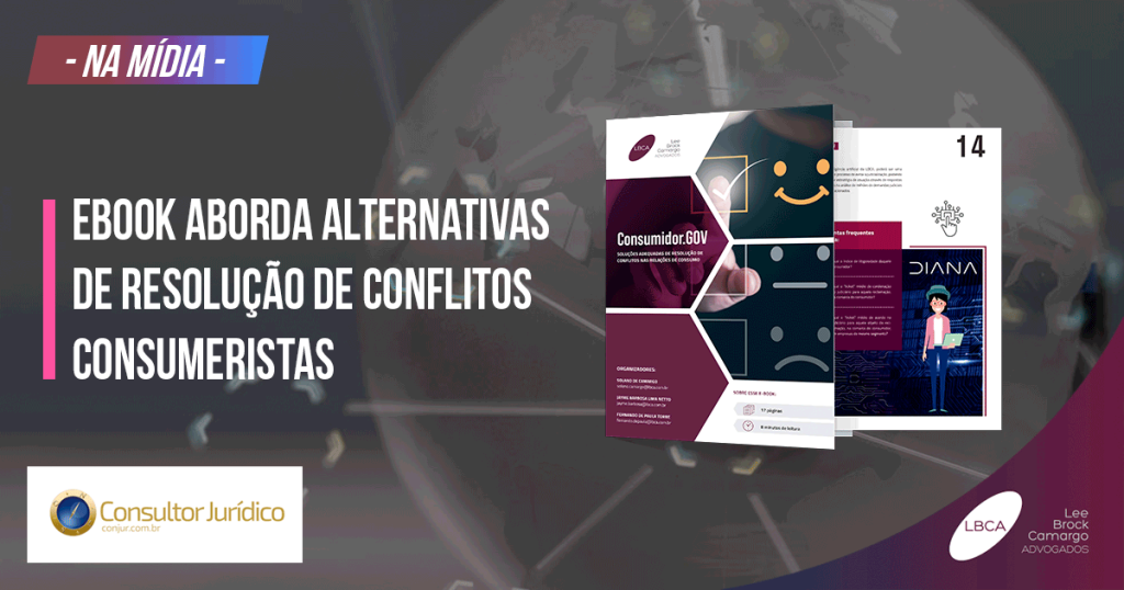 Consumidor.Gov - Ebook aborda alternativas de resolução de conflitos consumeristas