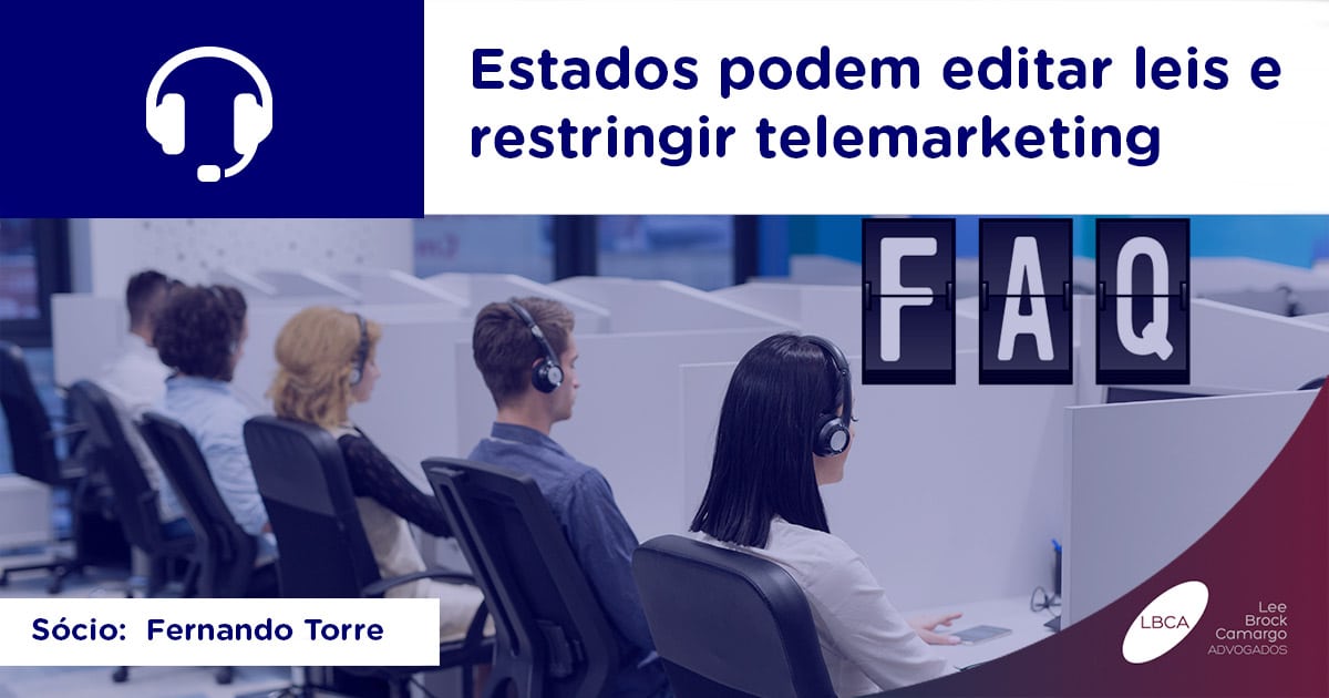 Estados podem editar leis e restringir telemarketing