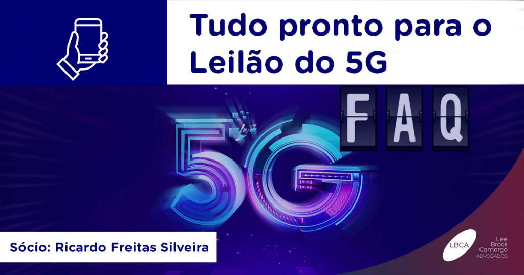 Tudo pronto para o Leilão do 5G