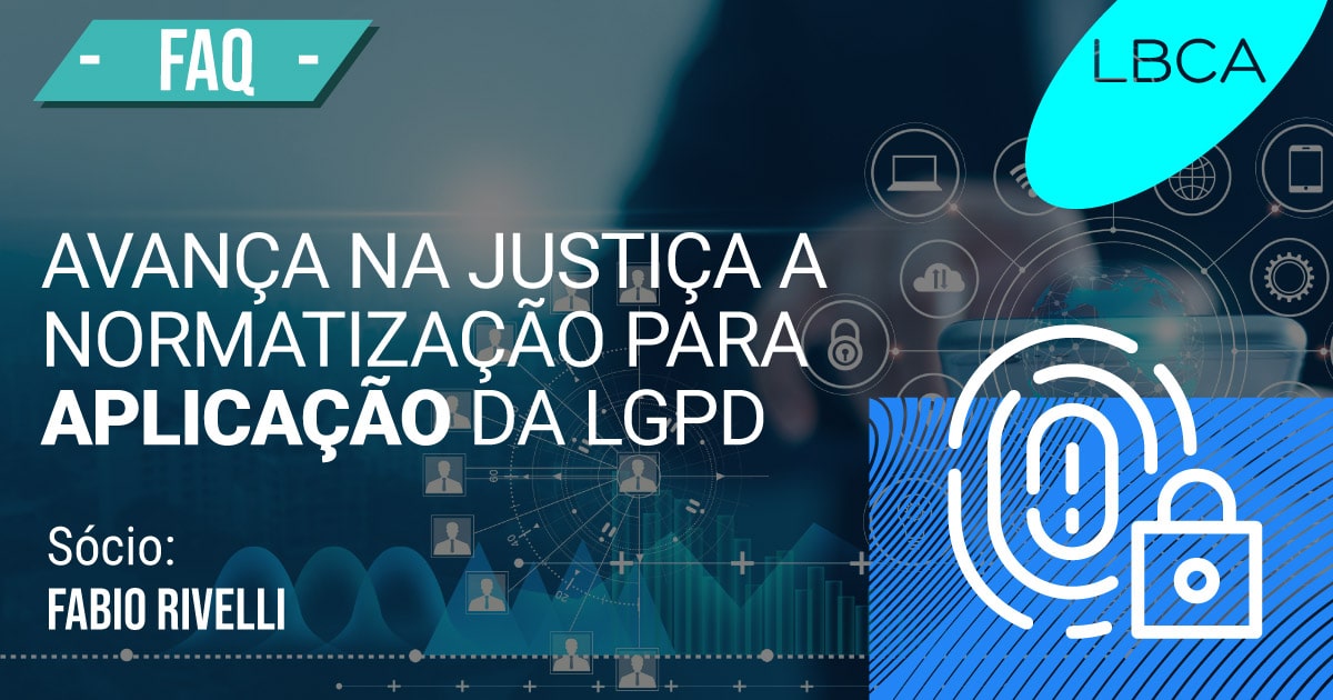 Aplicação da LGPD tem avanço na justiça