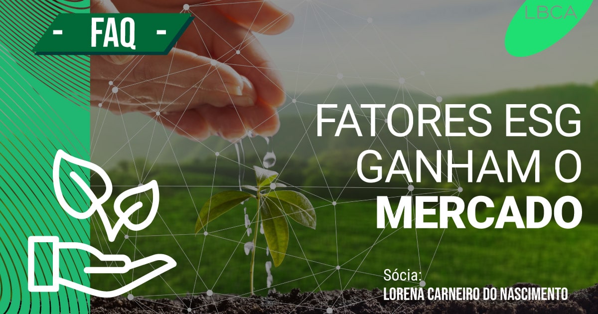 ESG vem ganhando visibilidade no mercado