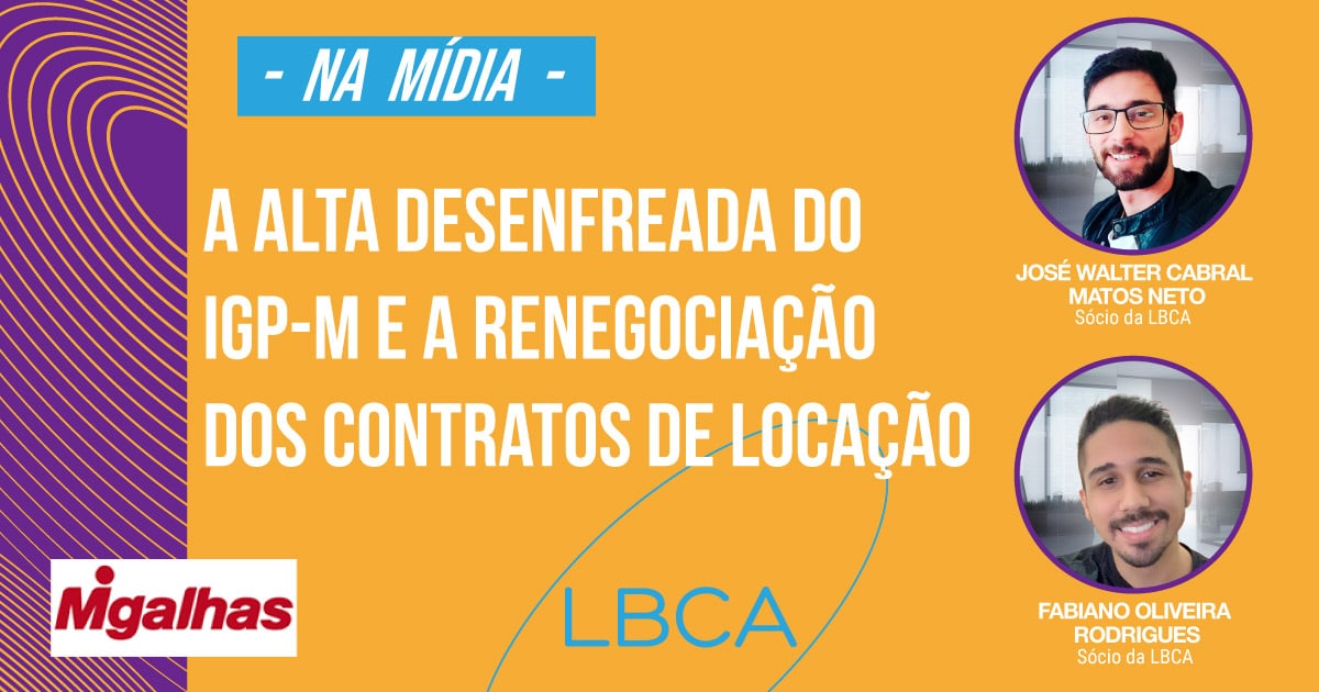 A renegociação dos contratos de locação e a alta desenfreada do IGP-M