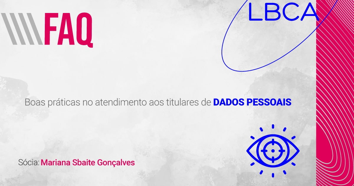 dados pessoais: Boas práticas no atendimento aos titulares