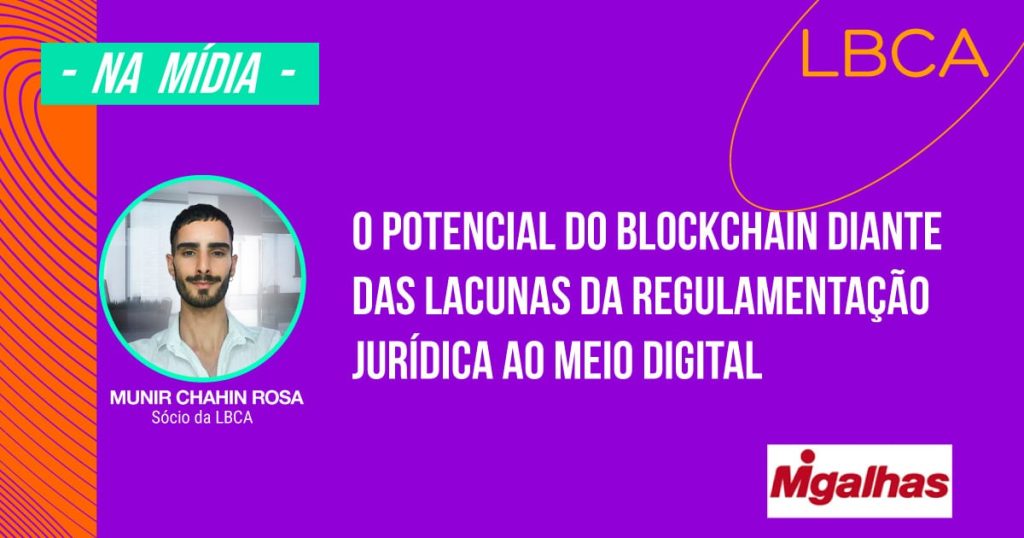 blockchain e seu potencial diante das lacunas da regulamentação jurídica ao meio digital