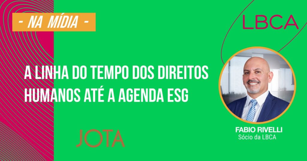 dos Direitos Humanos até a agenda ESG: linha do tempo