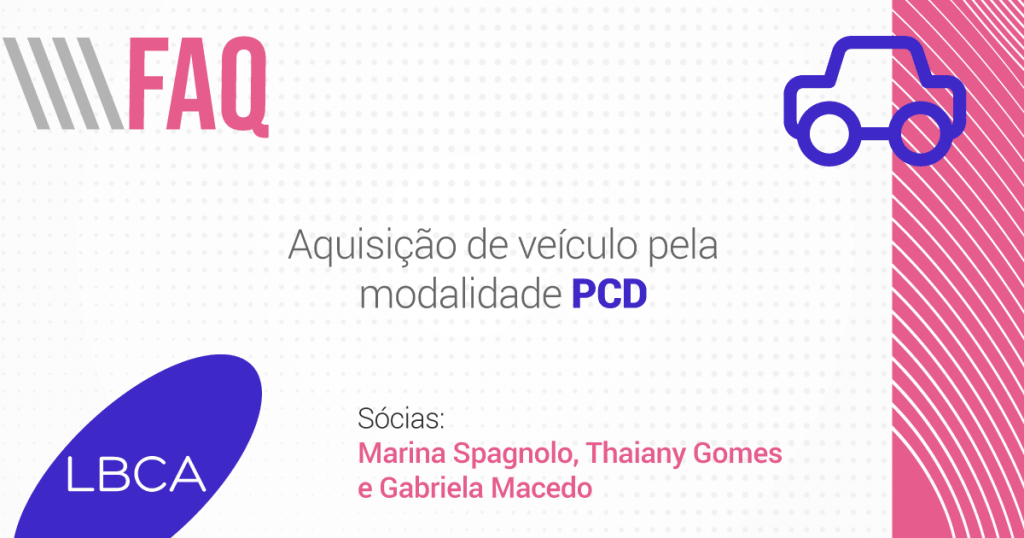 Aquisição de veículo pela modalidade PcD