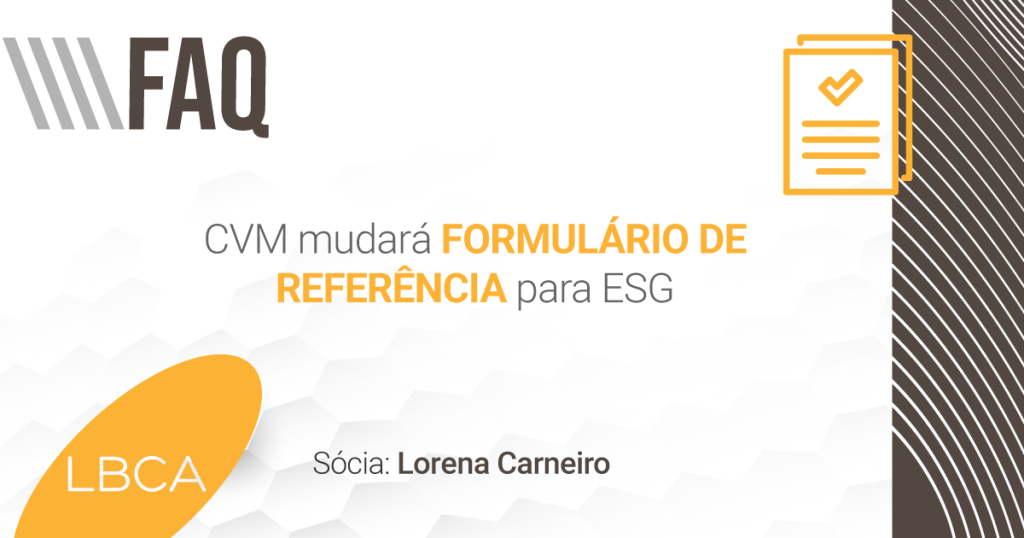 CVM mudará Formulário de Referência para ESG