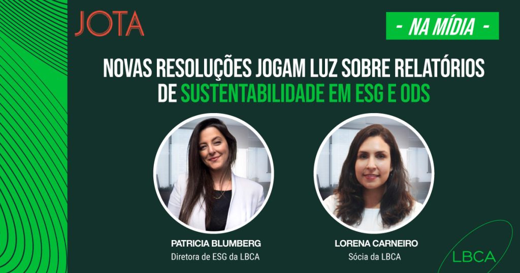 Novas resoluções jogam luz sobre relatórios de sustentabilidade em ESG e ODS