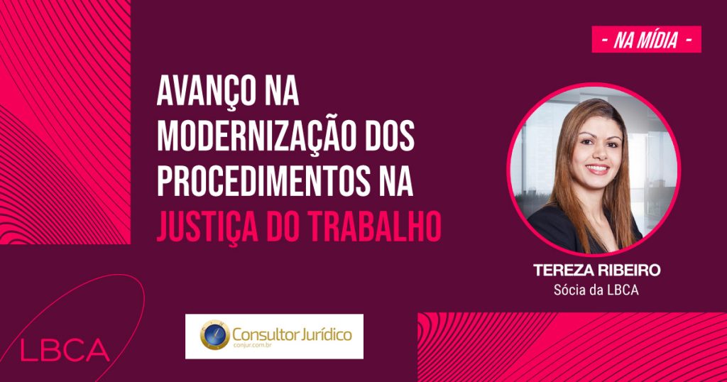 Avanço na modernização dos procedimentos na Justiça do Trabalho