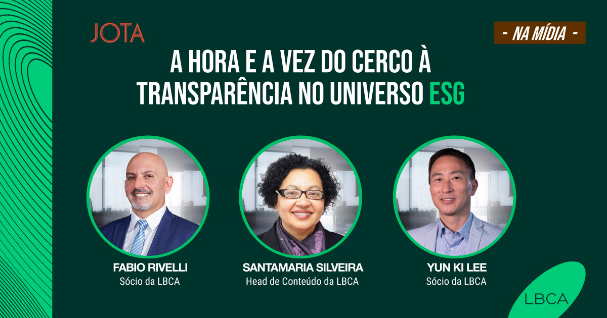 A hora e a vez do cerco à transparência no universo ESG