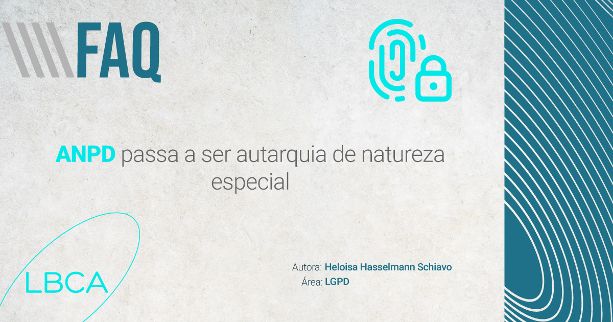 ANPD passa a ser autarquia de natureza especial