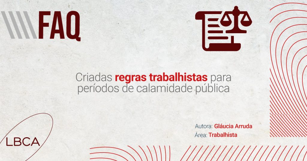 Criadas regras trabalhistas para períodos de calamidade pública