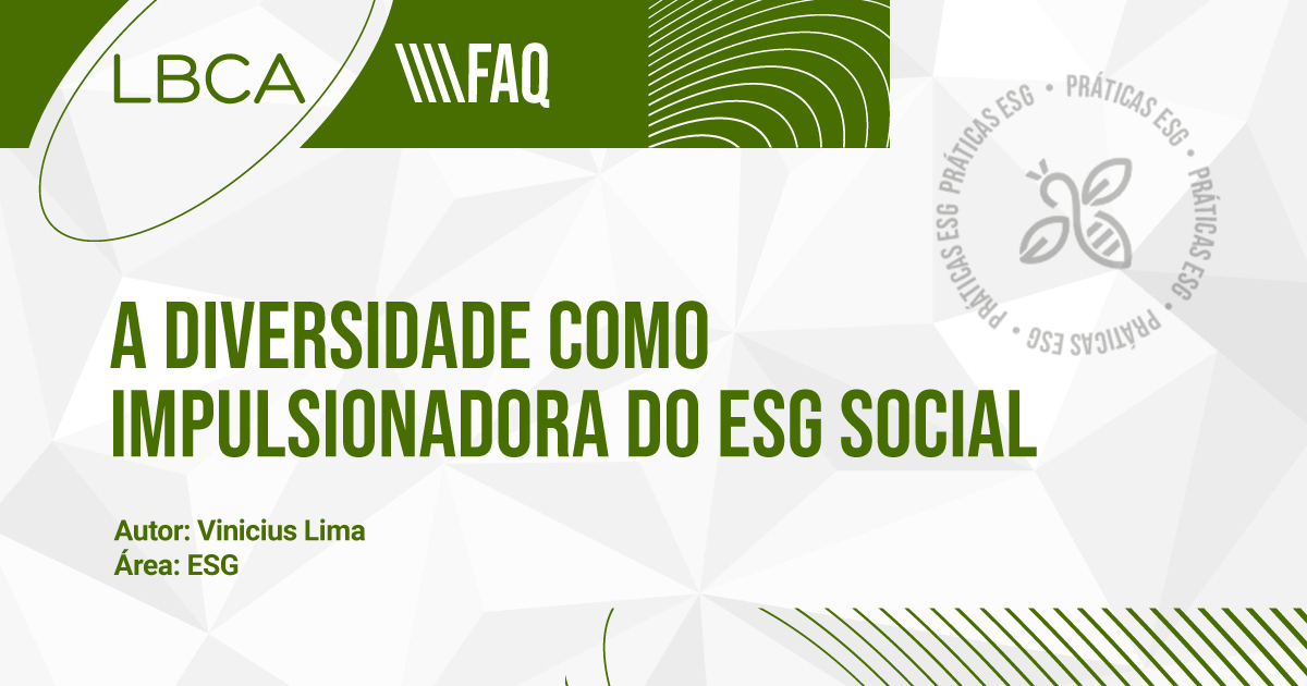 A diversidade como impulsionadora do ESG Social