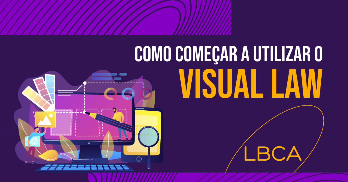 Como começar a utilizar o Visual Law