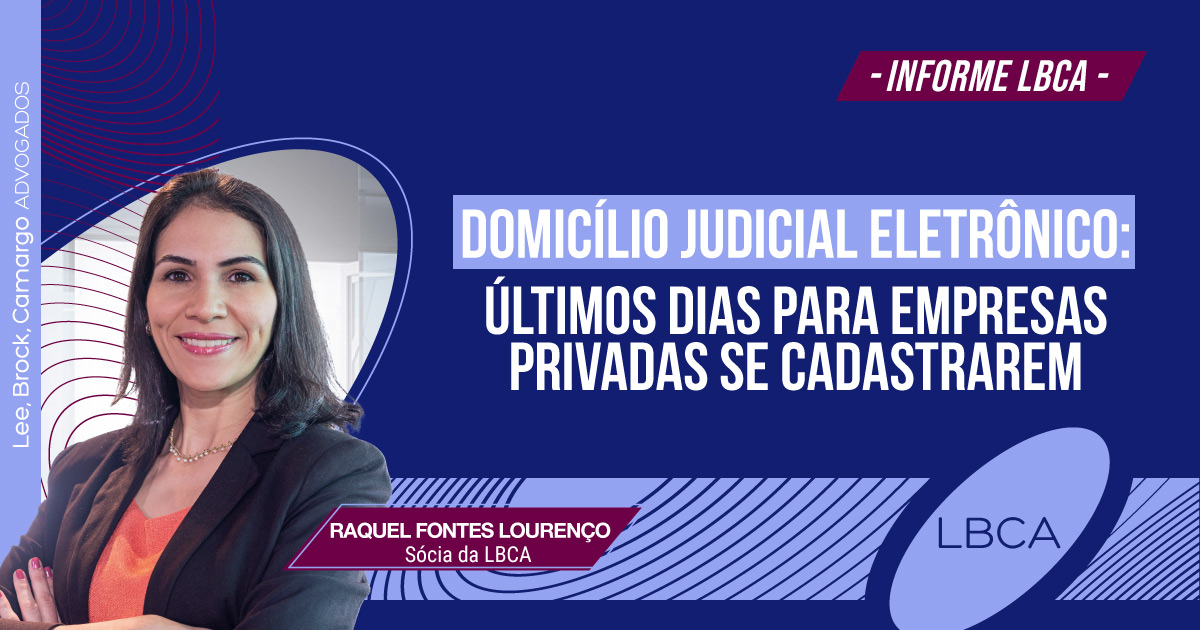 Domicílio Judicial Eletrônico: últimos dias para empresas privadas se cadastrarem